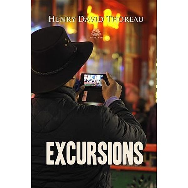 Excursions, Henry David Thoreau