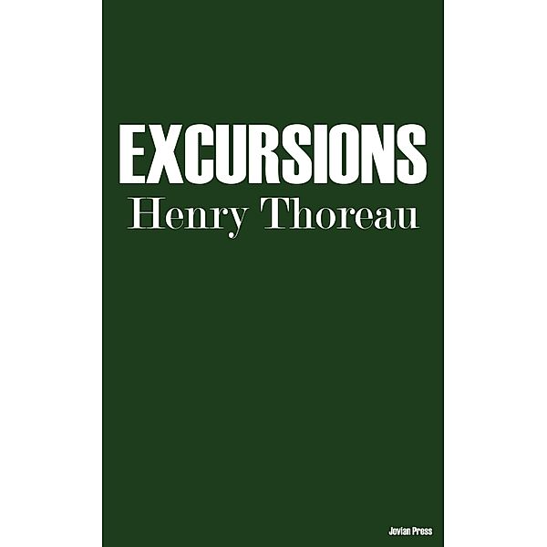 Excursions, Henry David Thoreau