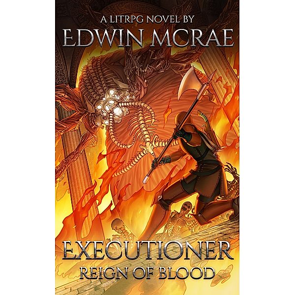 Executioner: Reign of Blood (Chasms of Corruption) / Chasms of Corruption, Edwin McRae
