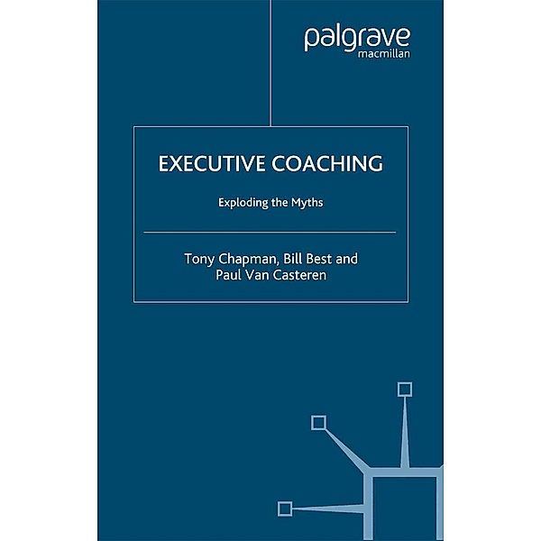 Executive Coaching, T. Chapman, B. Best, P. Van Casteren, Kenneth A. Loparo