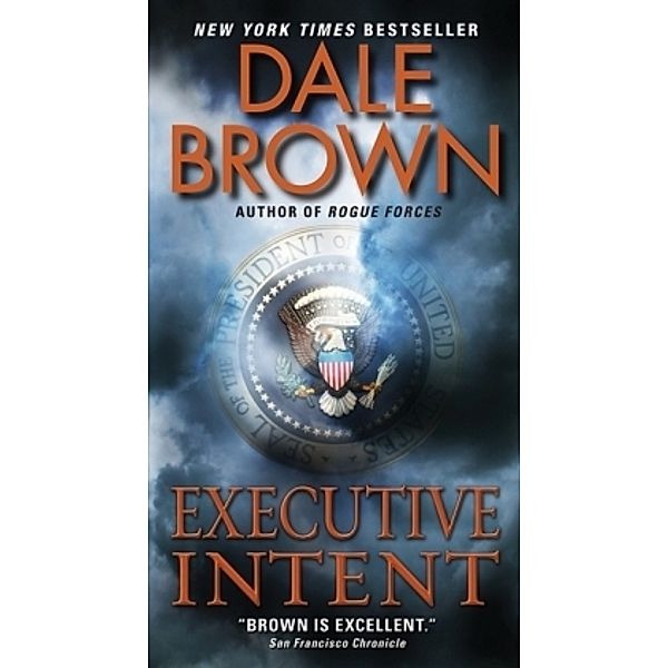 Executive Intent, Dale Brown