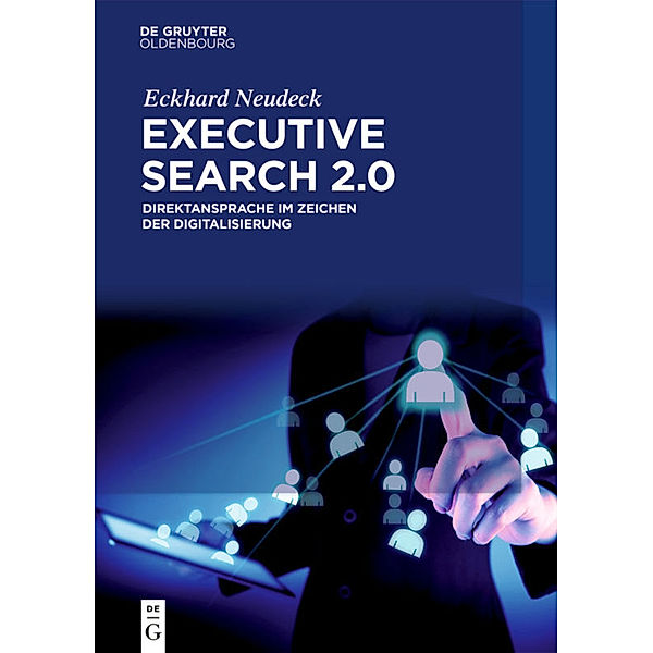 Executive Search 2.0, Eckhard Neudeck