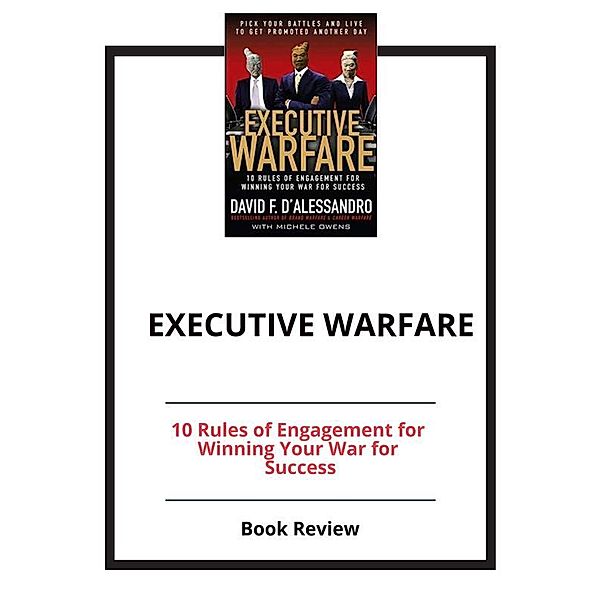Executive Warfare, PCC