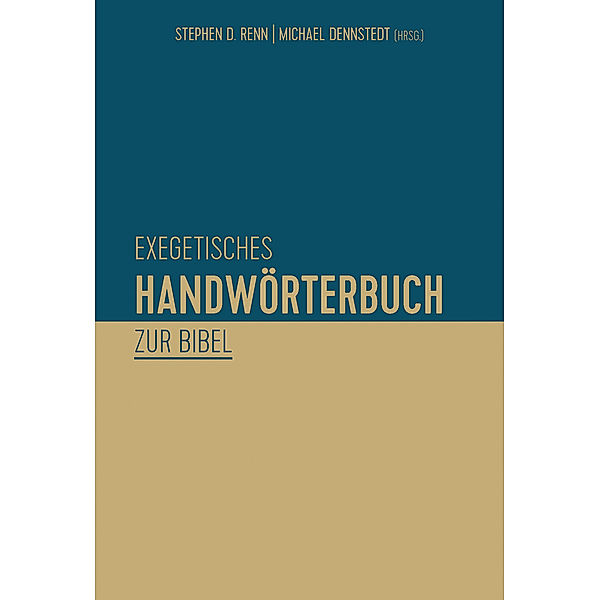 Exegetisches Handwörterbuch zur Bibel