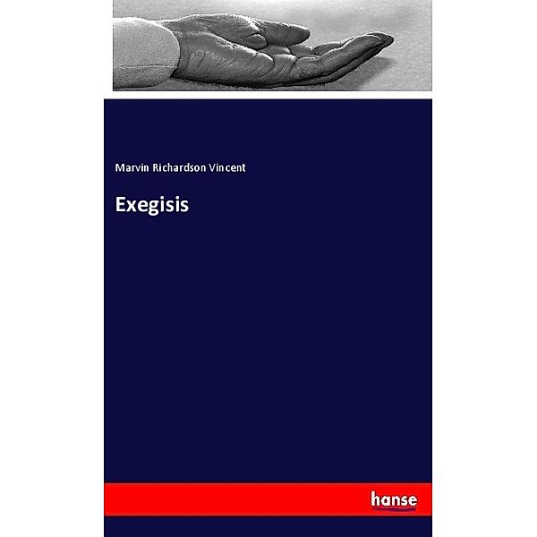 Exegisis, Marvin Richardson Vincent