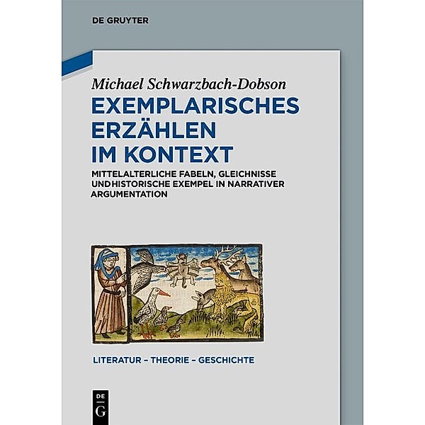 Exemplarisches Erzählen im Kontext / Literatur - Theorie - Geschichte Bd.13, Michael Schwarzbach-Dobson