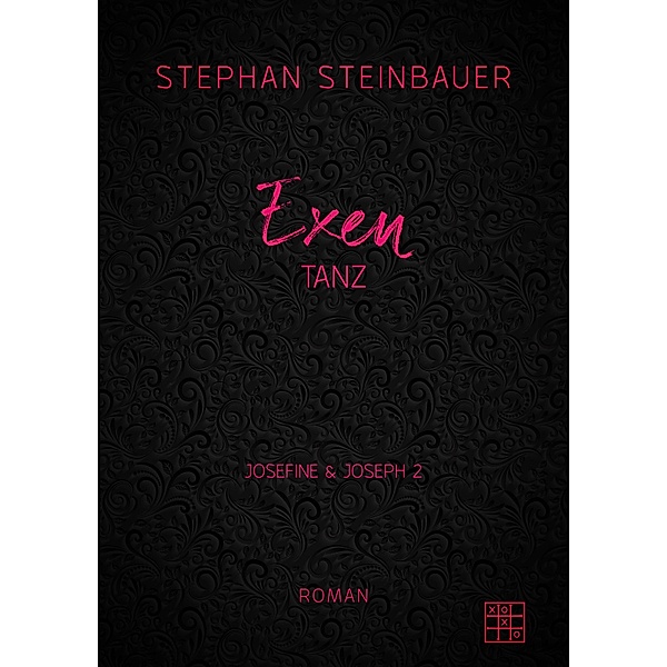 Exentanz, Stephan Steinbauer