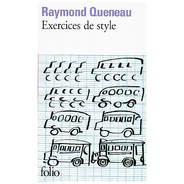 Exercices de style, Raymond Queneau