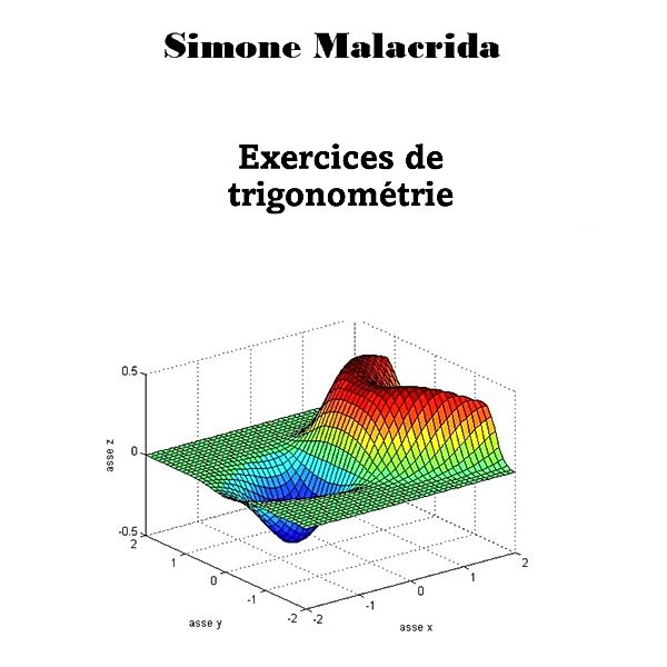 Exercices de trigonométrie, Simone Malacrida