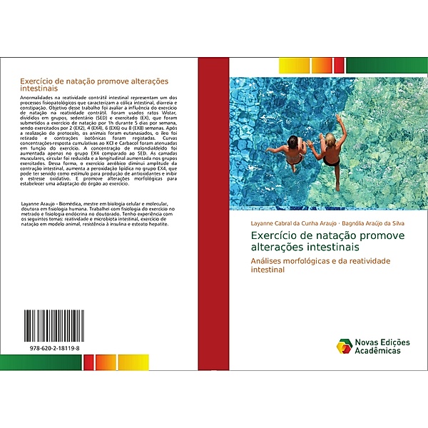 Exercício de natação promove alterações intestinais, Layanne Cabral da Cunha Araujo, Bagnólia Araújo da Silva