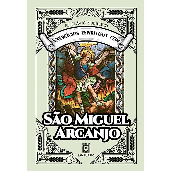 Exercícios espirituais com São Miguel Arcanjo, Flávio Sobreiro