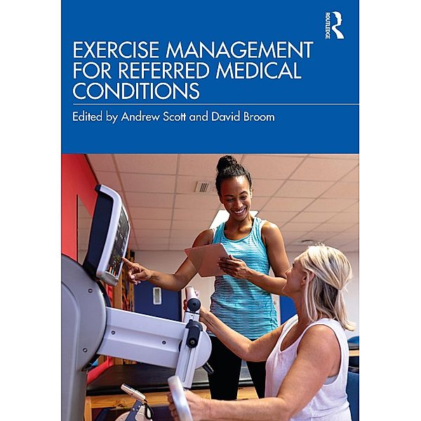 Exercise Management for Referred Medical Conditions