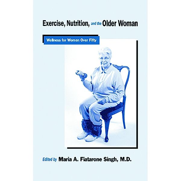 Exercise, Nutrition and the Older Woman