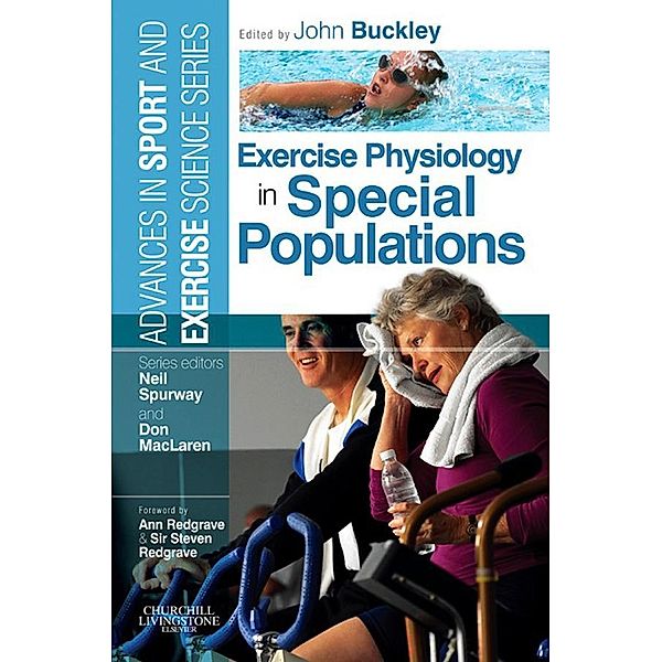 Exercise Physiology in Special Populations, John P. Buckley