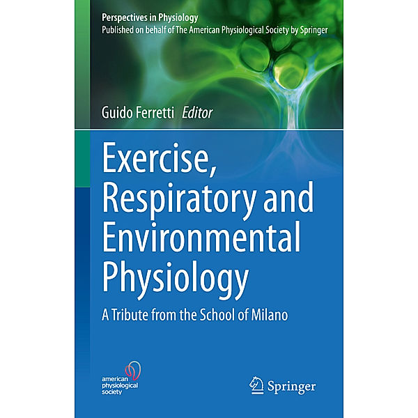 Exercise, Respiratory and Environmental Physiology