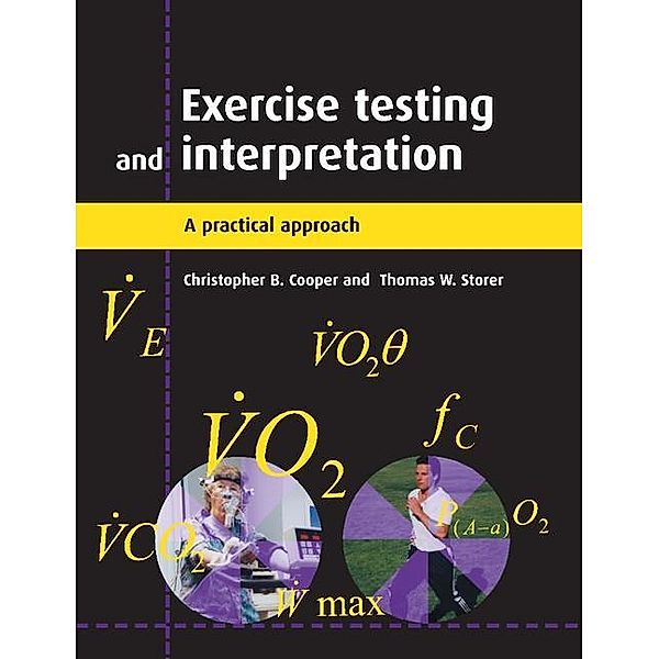 Exercise Testing and Interpretation, Christopher B. Cooper