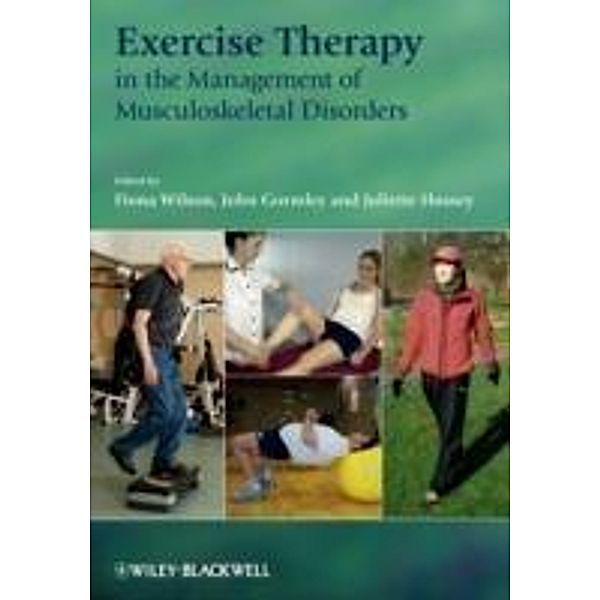 Exercise Therapy in the Management of Musculoskeletal Disorders