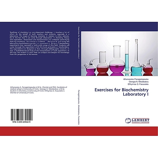 Exercises for Biochemistry Laboratory I, Athanassios Panagiotopoulos, Georgia N. Nikolakakou, Efthymios G. Fasoulakis
