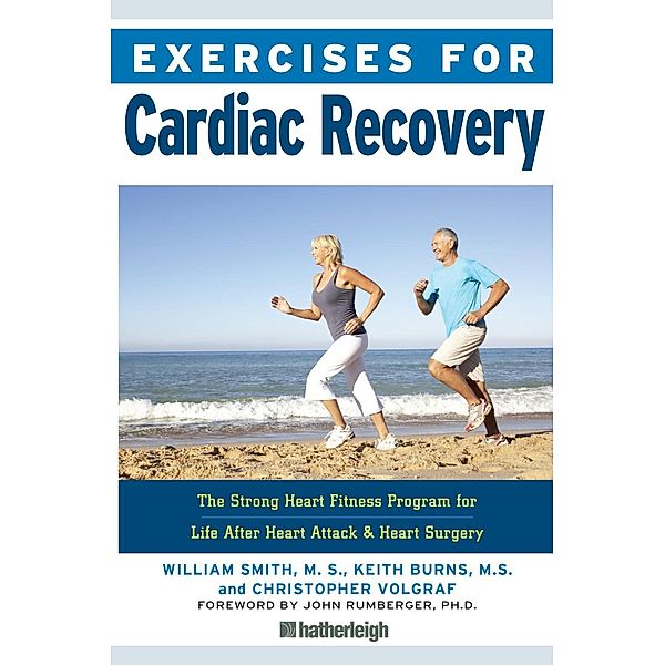 Exercises for Cardiac Recovery / Exercises for Bd.17, William Smith, Keith Burns, Christopher Volgraf