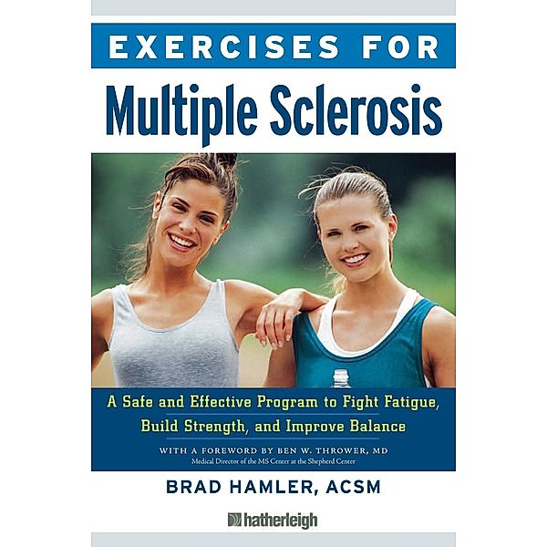 Exercises for Multiple Sclerosis / Exercises for Bd.6, Brad Hamler