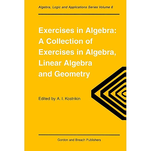 Exercises in Algebra, AlexandraI. Kostrikin