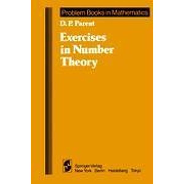 Exercises in Number Theory, D.P. Parent
