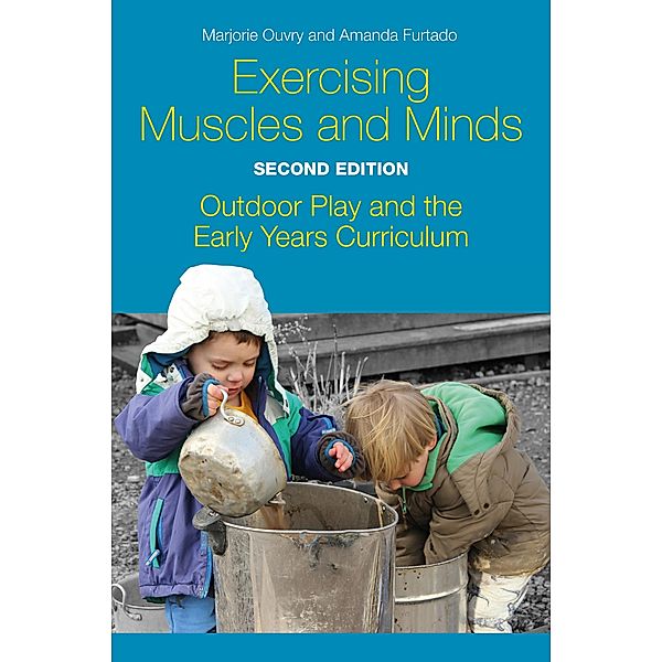 Exercising Muscles and Minds, Second Edition, Marjorie Ouvry, Amanda Furtado