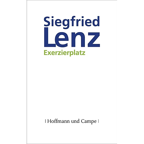 Exerzierplatz, Siegfried Lenz