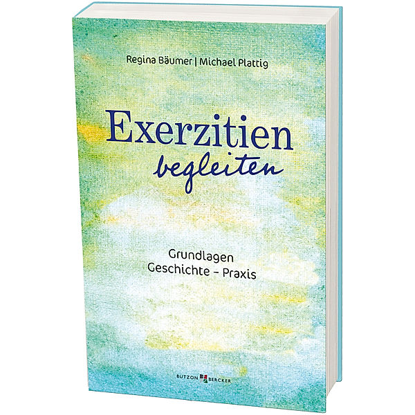 Exerzitien begleiten, Regina Bäumer, Michael Plattig