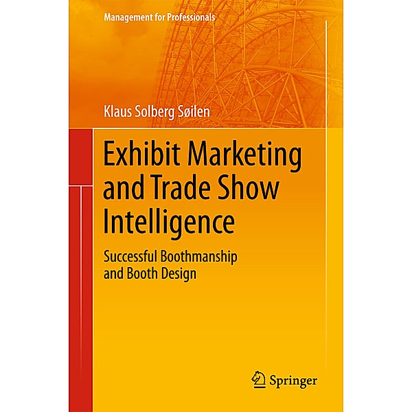 Exhibit Marketing and Trade Show Intelligence, Klaus Solberg Söilen