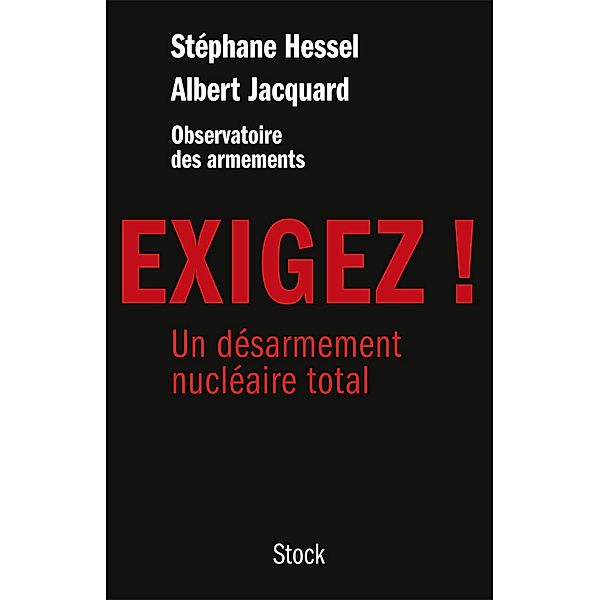 Exigez ! / Essais - Documents, Albert Jacquard, Stéphane Hessel