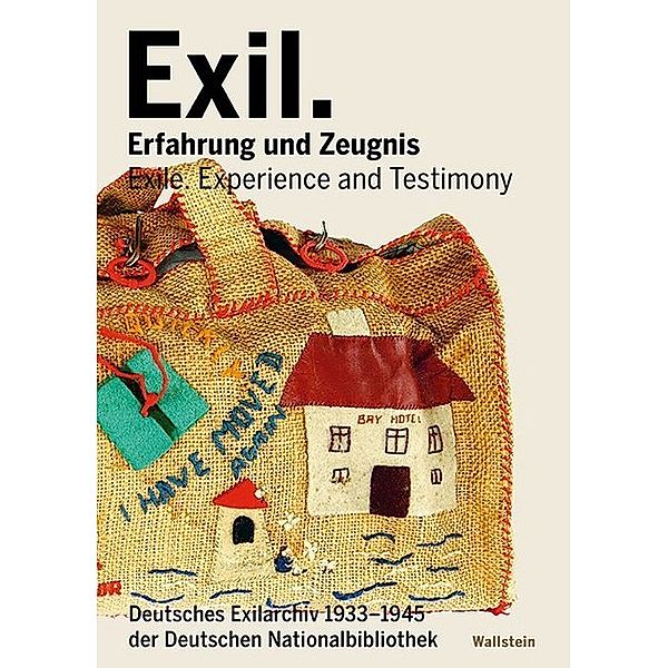Exil. Erfahrung und Zeugnis