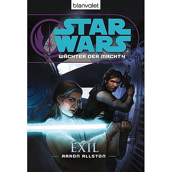 Exil / Star Wars - Wächter der Macht Bd.4, Aaron Allston