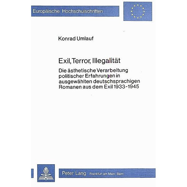 Exil, Terror, Illegalität, Konrad Umlauf