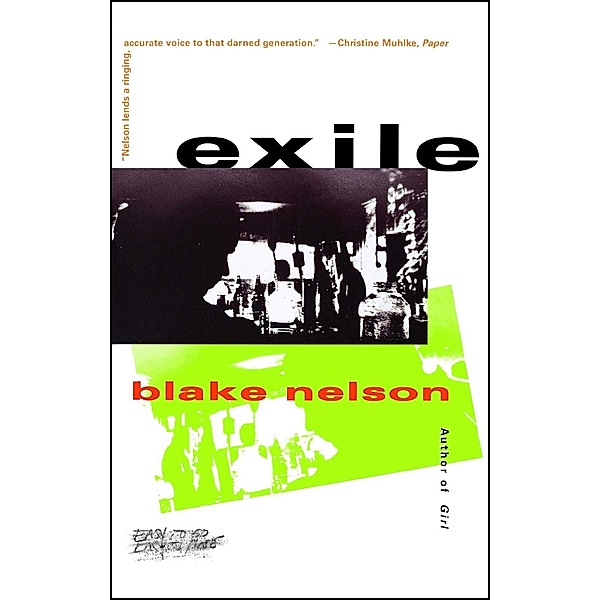 Exile, Blake Nelson