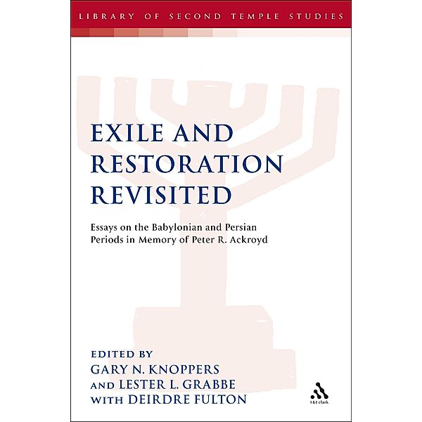 Exile and Restoration Revisited