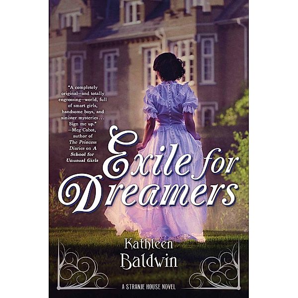 Exile for Dreamers / Stranje House Bd.2, Kathleen Baldwin