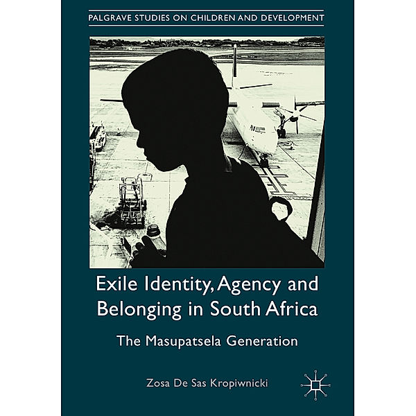 Exile Identity, Agency and Belonging in South Africa, Zosa Gruber