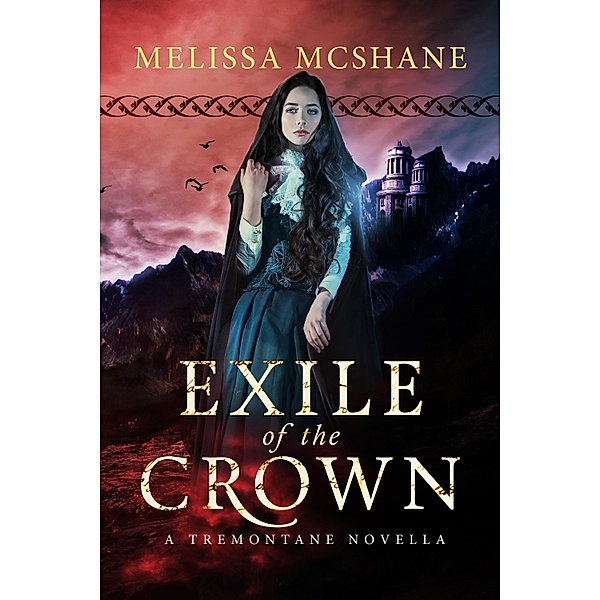 Exile of the Crown / Melissa McShane, Melissa McShane