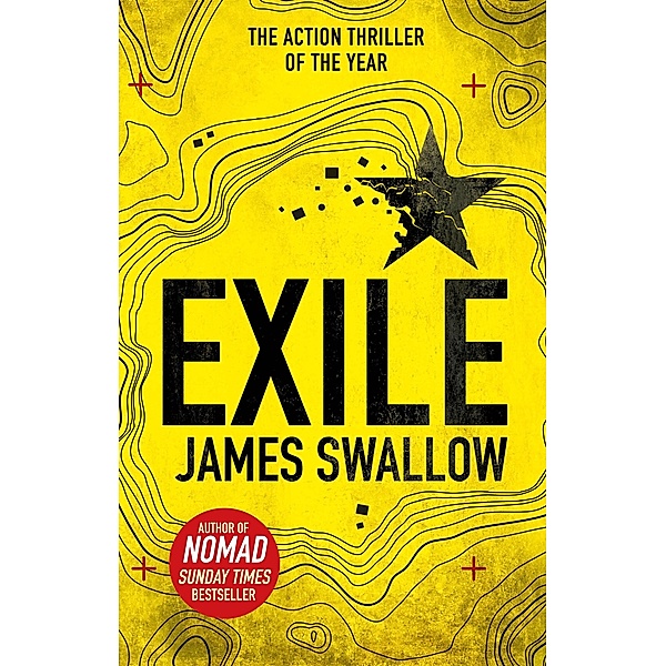 Exile / The Marc Dane series Bd.2, James Swallow