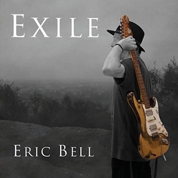 Exile (Vinyl), Eric Bell