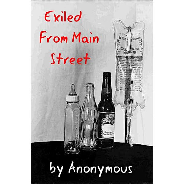 Exiled from Main Street: the autobiography of a midwest town, Anonymous