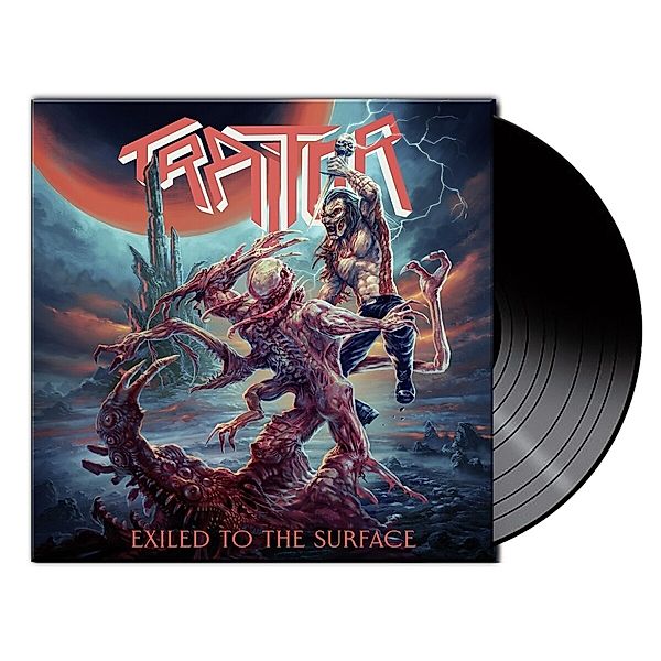 Exiled To The Surface (Ltd. Black Vinyl), Traitor