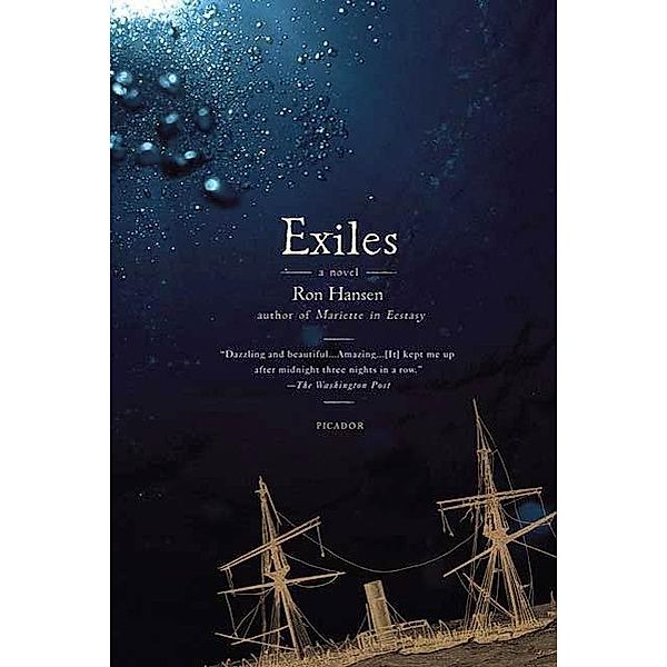Exiles, Ron Hansen