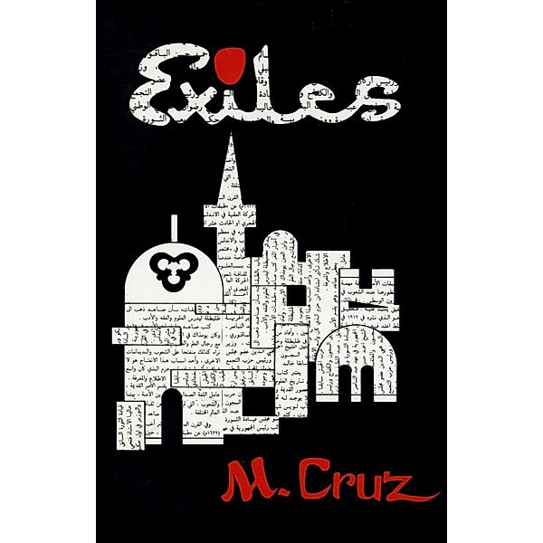 Exiles, M. Cruz