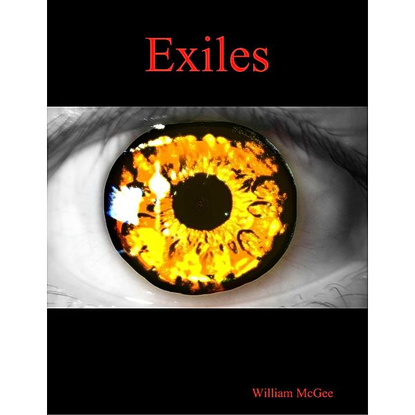 Exiles, William McGee