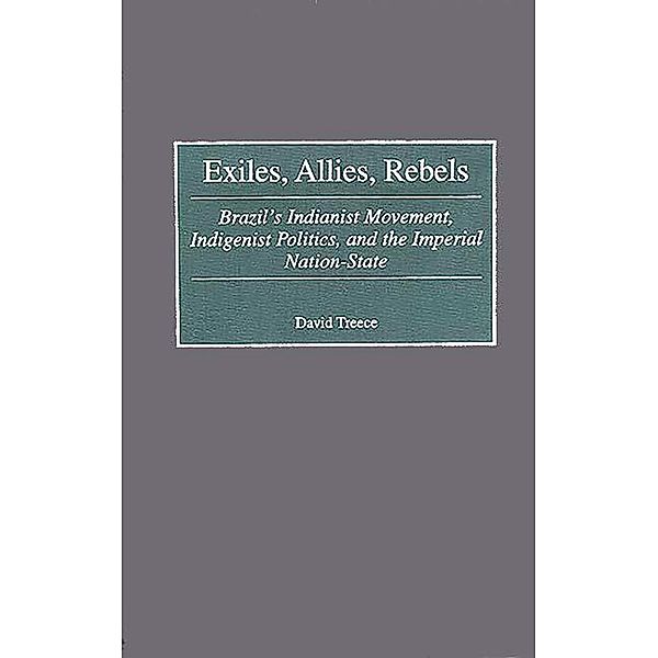 Exiles, Allies, Rebels, David Treece