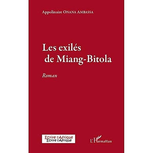 Exiles de Miang-Bitola Les / Hors-collection, Collectif