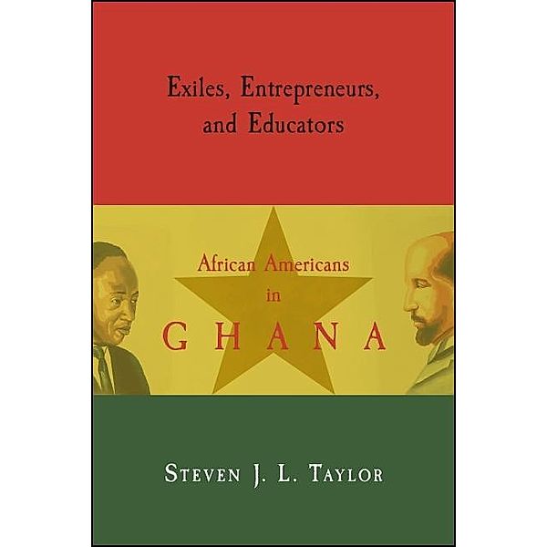 Exiles, Entrepreneurs, and Educators / SUNY series in African American Studies, Steven J. L. Taylor