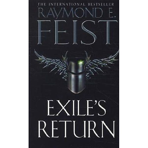 Exile's Return, Raymond Feist, Raymond E. Feist